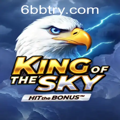 KingOfTheSky: A Thrilling Adventure Awaits with the 